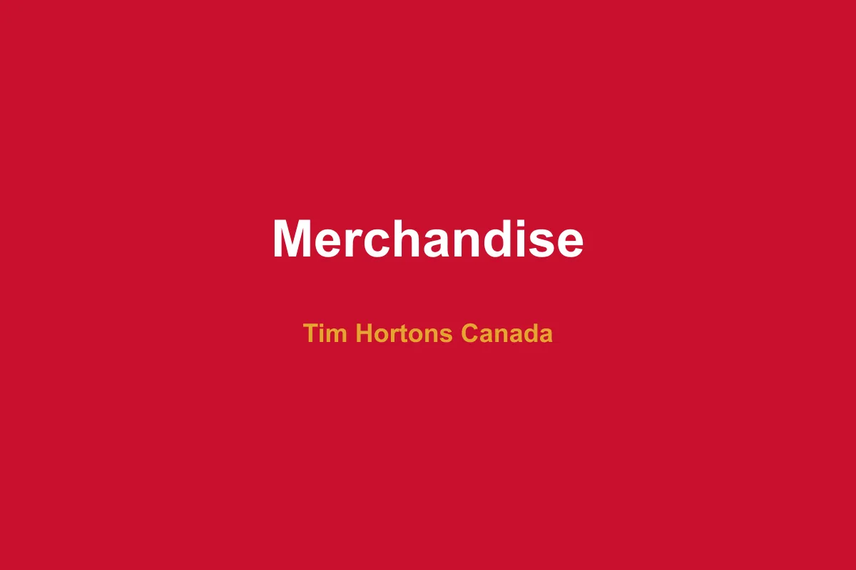 Tim Hortons Merchandise Canada